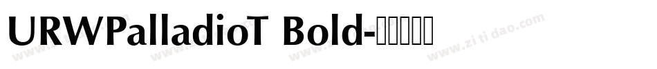 URWPalladioT Bold字体转换